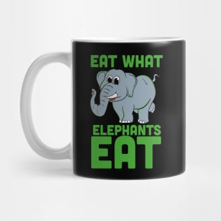 Funny Vegan Shirts I elephants eat plants Mug